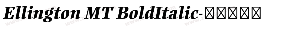 Ellington MT BoldItalic字体转换